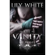 The Vanity of Roses Paperback