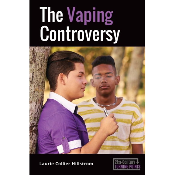 Pre-Owned The Vaping Controversy (Hardcover) 1440871108 9781440871108