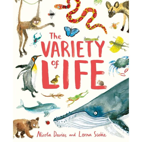 Nicola Davies The Variety of Life (Hardcover)
