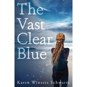 The Vast Clear Blue, Paperback