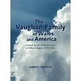 thumbnail image 1 of The Vaughan Family in Wales and America (Paperback), 1 of 1