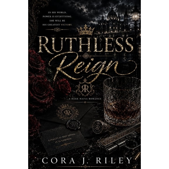 The Vaughn Reign Ruthless Reign: A Dark Mafia Romance, Book 1, (Paperback)