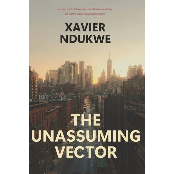 The Vector The Unassuming Vector, Book 1, (Paperback)