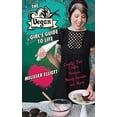 thumbnail image 1 of Pre-Owned The Vegan Girl's Guide to Life: Cruelty-Free Crafts, Recipes, Beauty Secrets, and More (Paperback) 1616080922 9781616080921, 1 of 1