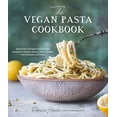thumbnail image 1 of Pre-Owned The Vegan Pasta Cookbook, 1 of 1
