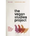 thumbnail image 1 of The Vegan Studies Project: Food, Animals, and Gender in the Age of Terror, (Hardcover), 1 of 1