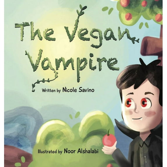 The Vegan Vampire, (Hardcover)