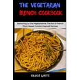 thumbnail image 1 of The Vegetarian French Cookbook (Paperback), 1 of 1