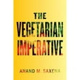 thumbnail image 1 of Pre-Owned The Vegetarian Imperative (Hardcover) 1421402424 9781421402420, 1 of 1