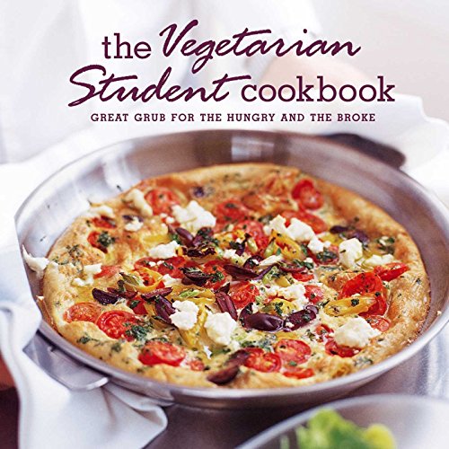 Pre-Owned The Vegetarian Student Cookbook : Great Grub for the Hungry and the Broke (Paperback) 9781849750196