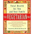 thumbnail image 1 of Pre-Owned The Vegetarian Way: Total Health for You and Your Family (Paperback) 0517882752 9780517882757, 1 of 1