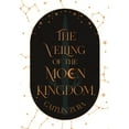 thumbnail image 1 of The Veiling of the Moon Kingdom, (Hardcover), 1 of 3