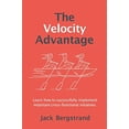 thumbnail image 1 of Pre-Owned The Velocity Advantage (Paperback) 0692753869 9780692753866, 1 of 1
