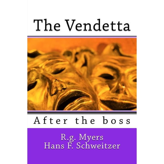 The Vendetta: After the Boss