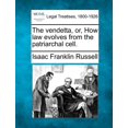 thumbnail image 1 of The Vendetta, Or, How Law Evolves from the Patriarchal Cell. (Paperback), 1 of 1