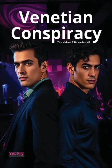 The Venetian Conspiracy: A LGBTQ Crime Thriller Set in New York Nightlife, (Paperback)