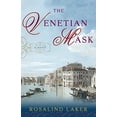 thumbnail image 1 of Pre-Owned The Venetian Mask (Paperback) 0307352560 9780307352569, 1 of 1