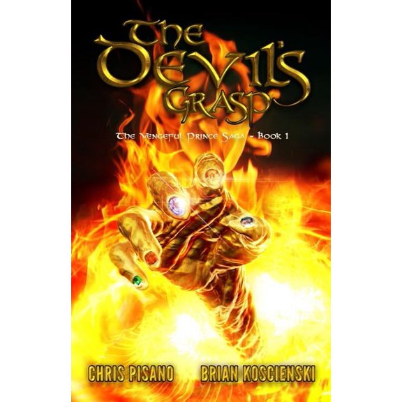 The Vengeful Prince Saga The Devil's Grasp, Book 1, (Paperback)