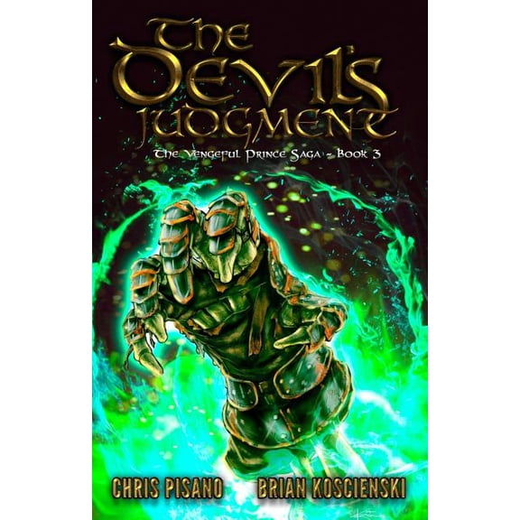 The Vengeful Prince Saga The Devil's Judgment, Book 3, (Paperback)