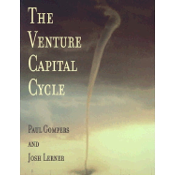 The Venture Capital Cycle (Paperback)