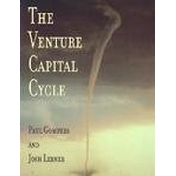 Pre-Owned The Venture Capital Cycle (Paperback) 0262571587 9780262571586