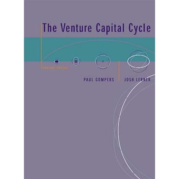 Pre-Owned The Venture Capital Cycle, second edition (Paperback) 0262572389 9780262572385