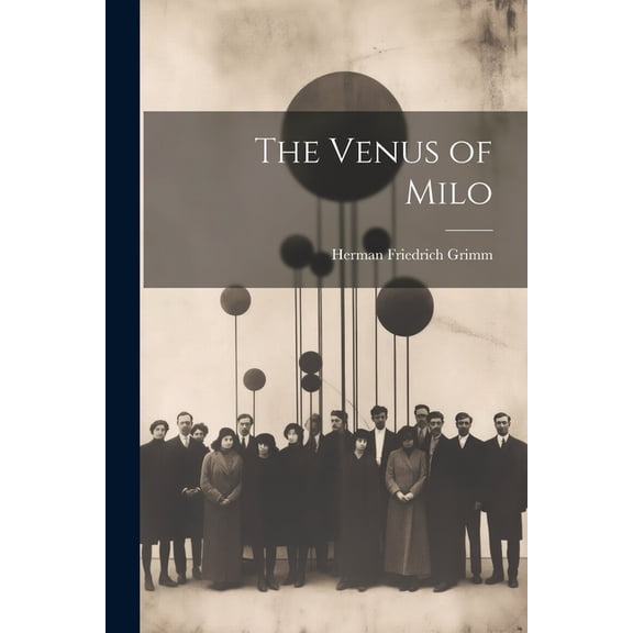 The Venus of Milo (Paperback)