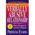 thumbnail image 1 of The Verbally Abusive Relationship, Expanded Third Edition: How to Recognize It and How to Respond, (Paperback), 1 of 1