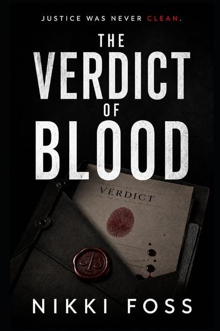 The Verdict of Blood: A Dark Legal Psychological Thriller, (Paperback)