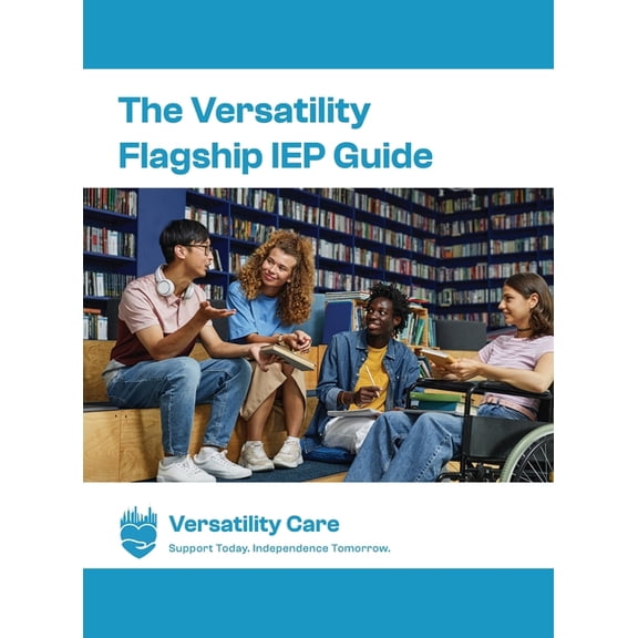 The Versatility Flagship IEP Guide & Workbook(TM), (Hardcover)