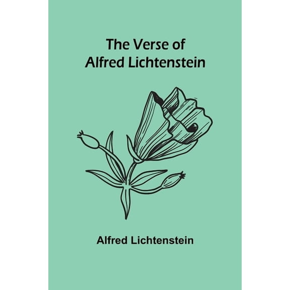 The Verse of Alfred Lichtenstein, (Paperback)