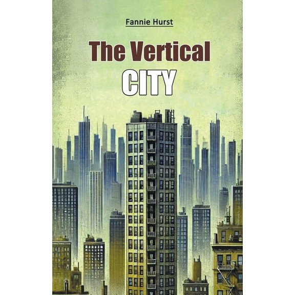 The Vertical City, (Paperback)