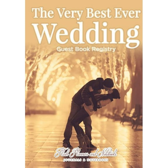 The Very Best Ever Wedding Guest Book Registry (Paperback)