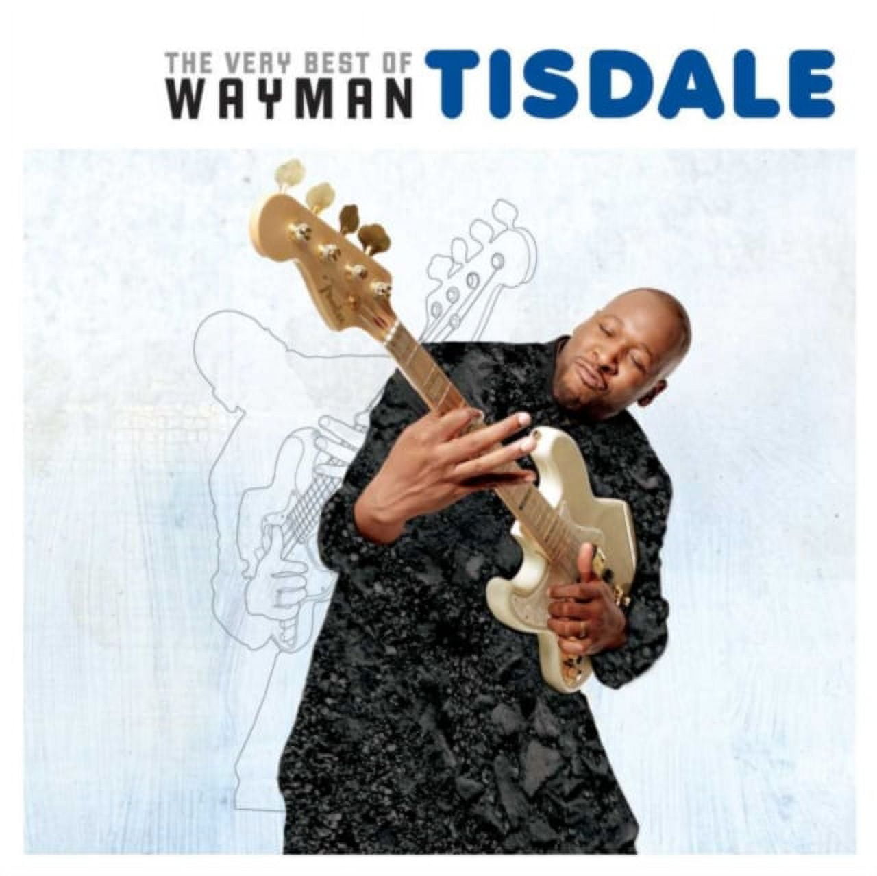 The Very Best Of Wayman Tisdale - Walmart.com