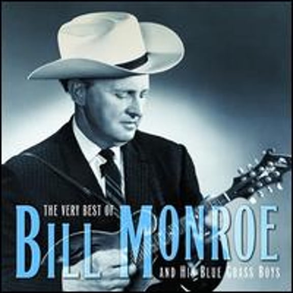 Pre-Owned The Very Best of Bill Monroe and His Blue Grass Boys (CD 0008811298227) by & the Bluegrass