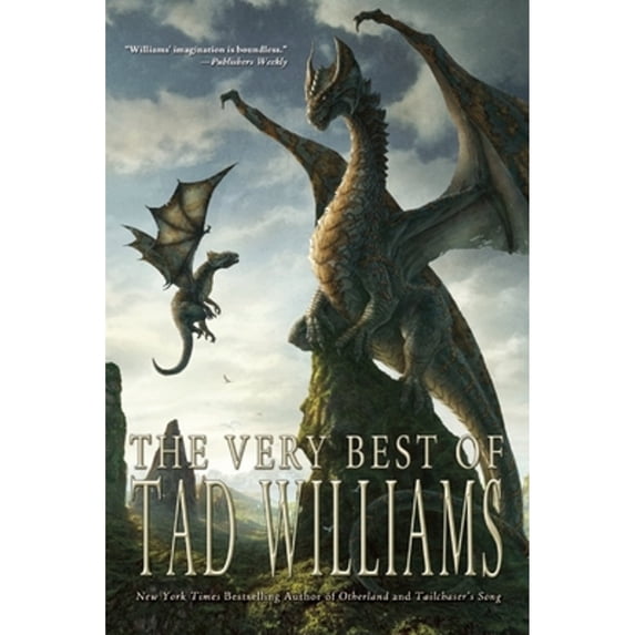 Pre-Owned The Very Best of Tad Williams (Paperback) 1616961376 9781616961374