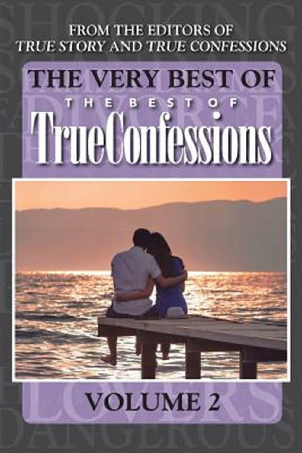 The Very Best of the Best of True Confessions, Volume 2 - Walmart.com