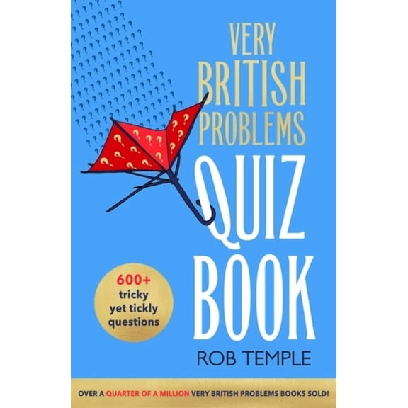 The Very British Problems Quiz Book, (Paperback)