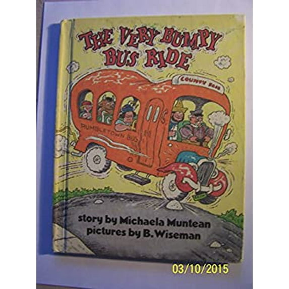 Pre-Owned The very bumpy bus ride (A Parents magazine read aloud and easy reading program original) (Hardcover) 0819310808 9780819310804