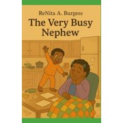 The Very Busy Nephew, Paperback