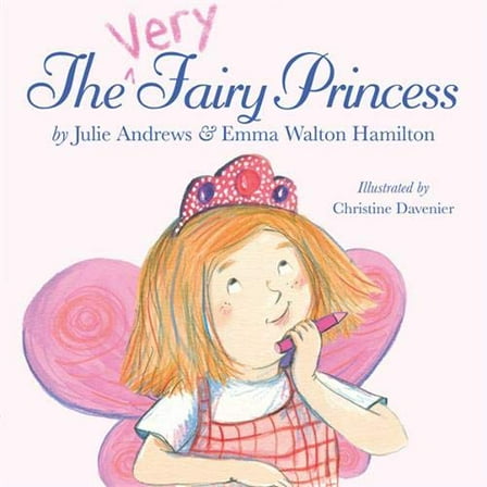 Pre-Owned The Very Fairy Princess (Hardcover) 0316040509 9780316040501