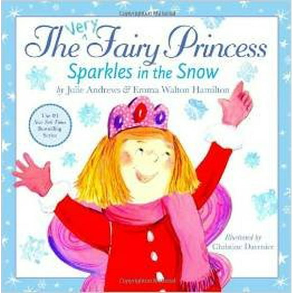 Pre-Owned The Very Fairy Princess Sparkles in the Snow (Paperback) 0545805236 9780545805230
