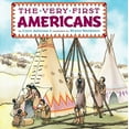 thumbnail image 1 of Pre-Owned The Very First Americans (Paperback) 0448401681 9780448401683, 1 of 1