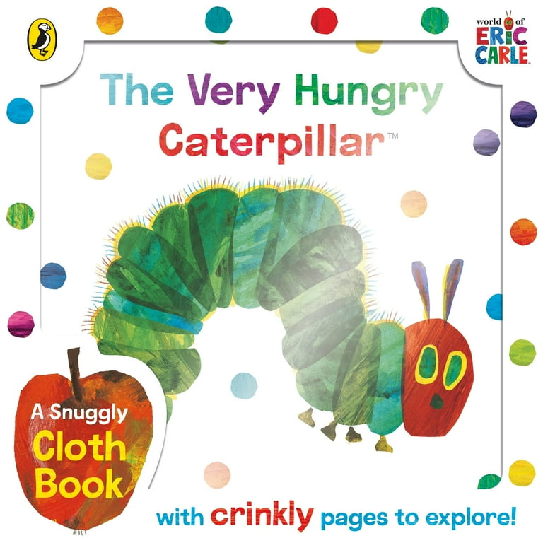 The Very Hungry Caterpillar Crinkly Cloth Book The Very Hungry Caterpillar Crinkly Cloth Book