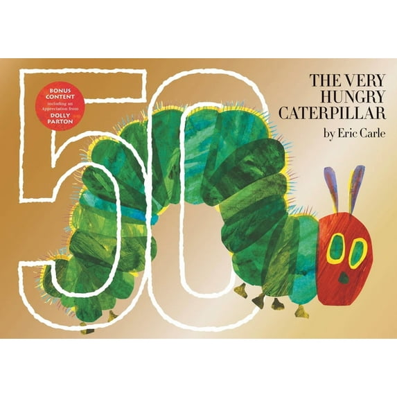 The Very Hungry Caterpillar: 50th Anniversary Golden Edition, (Hardcover)