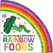 The Very Hungry Caterpillars Rainbow Foods Board Book