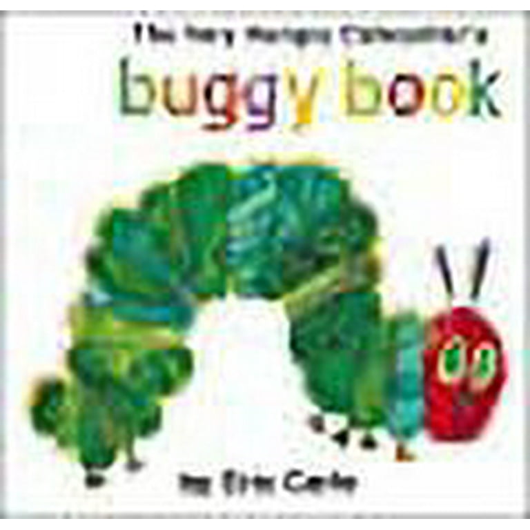 Very Hungry Caterpillar Buggy Book Very Hungry Caterpillar Buggy Book
