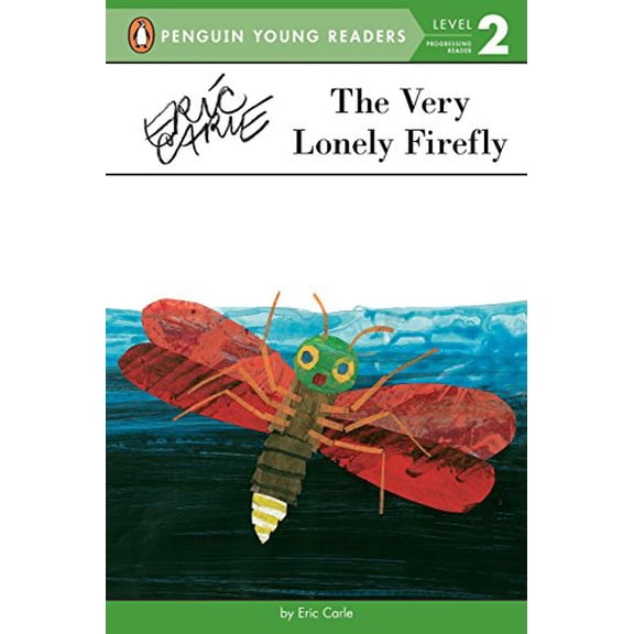 Pre-Owned The Very Lonely Firefly (Penguin Young Readers. Level 2) Paperback