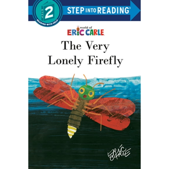 Pre-Owned The Very Lonely Firefly (Paperback) 0593432304 9780593432303