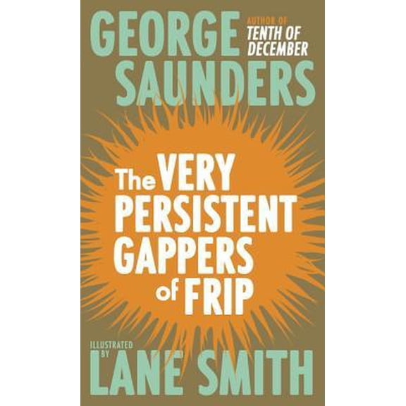 VERY PERSISTENT GAPPERS OF FRIP, THE